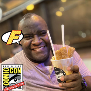 Fantastic Forum - Comic-Con Special Edition Birthday Extravaganza!!!