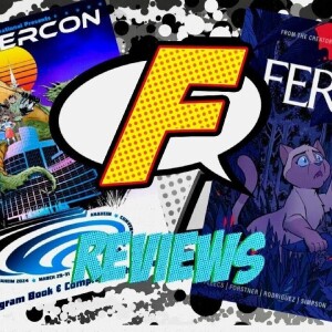 Wondercon 2024 and Feral #1 REVIEW