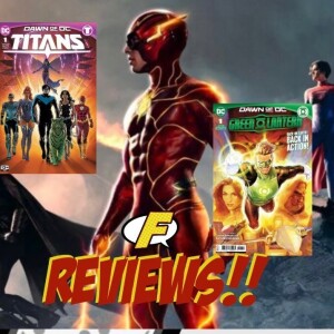 Reviews: The Flash, Dawn of DC Green Lantern #1 and Titans #1