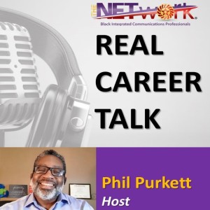 Real Career Talk with special guest Phil Purkett (Ep. 14 - Audio)