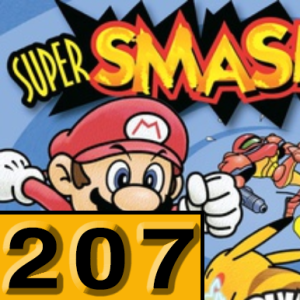 Episode 207: Super Smash Bros