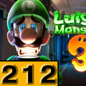 Episode 212: Luigi's Mansion 3