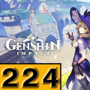 Episode 224: Genshin Impact