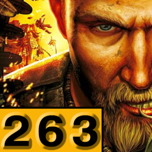 Episode 263: Mercenaries 2: World In Flames