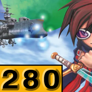 Episode 280: Skies of Arcadia: Legends