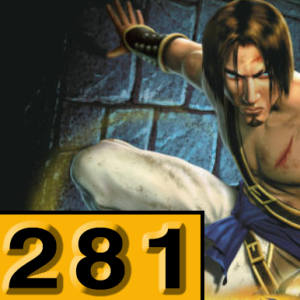 Episode 281: Prince of Persia: The Sands of Time