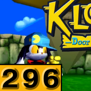 Episode 296: Klonoa: Door To Phantomile