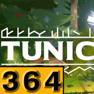 Episode 364: Tunic