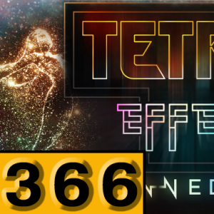 Episode 366: Tetris Effect: Connected