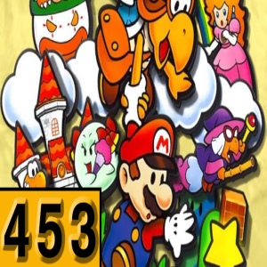Episode 453: Paper Mario