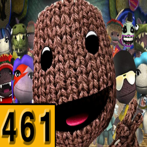 Episode 461: LittleBigPlanet