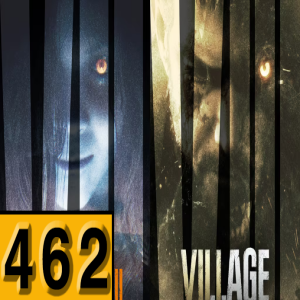 Episode 462: Resident Evil 7 & 8 DLC