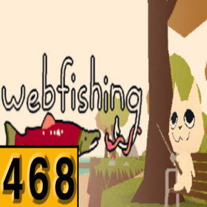 Episode 468: Webfishing