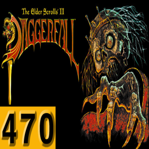 Episode 470: The Elder Scrolls II: Daggerfall
