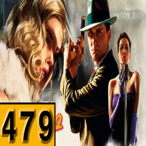 Episode 479: L.A. Noire