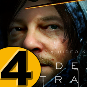 Episode 4: Death Stranding