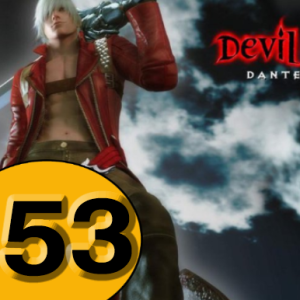 Episode 53: Devil May Cry 3