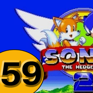 Episode 59: Sonic 2