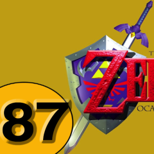 Episode 87: The Legend of Zelda: Ocarina of Time