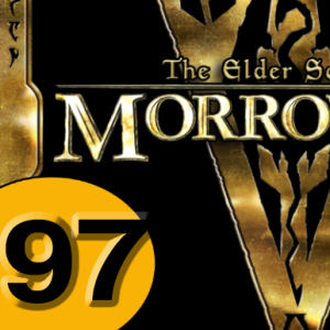 Episode 97: The Elder Scrolls III: Morrowind