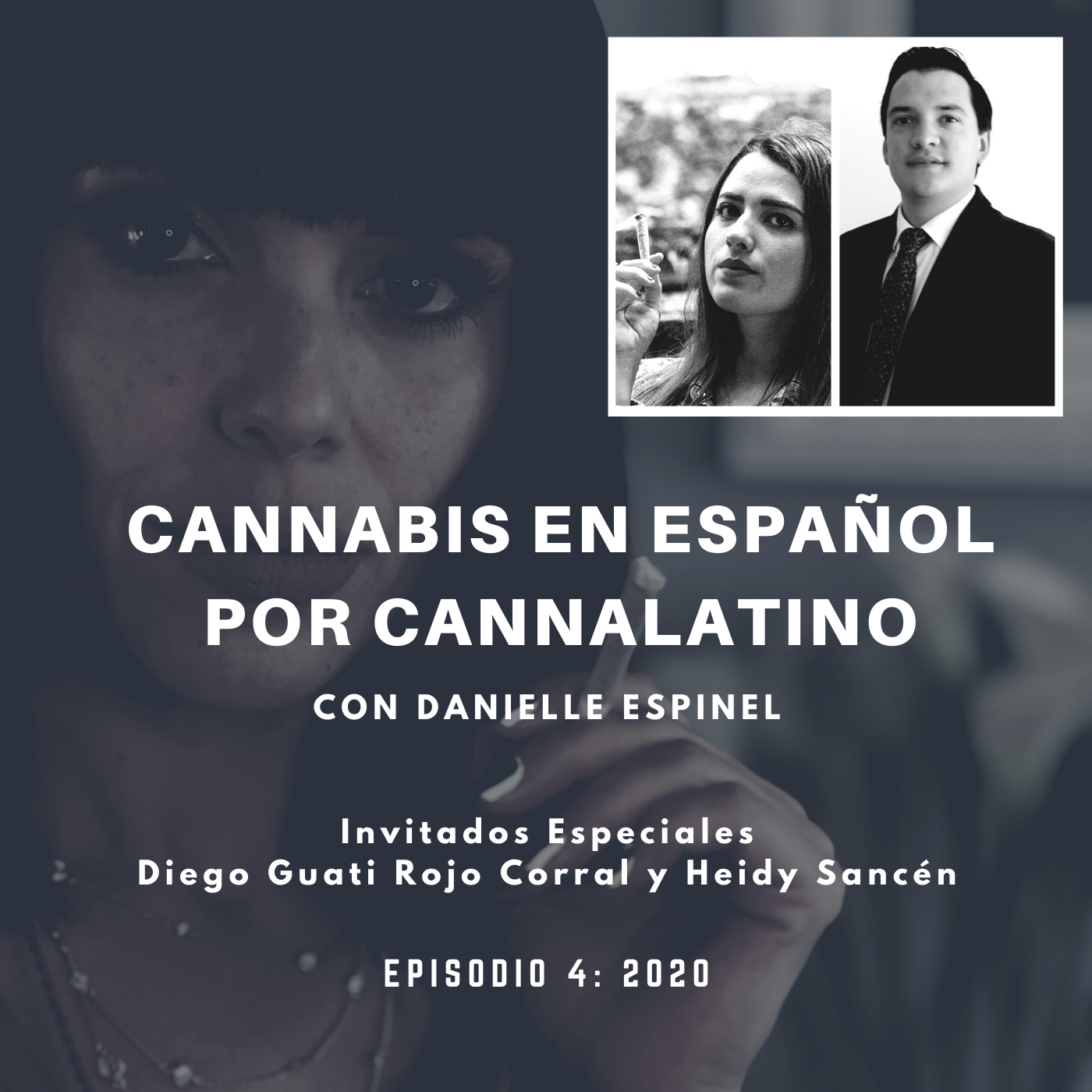 Cannabis en Español por Cannalatino con Danielle Espinel