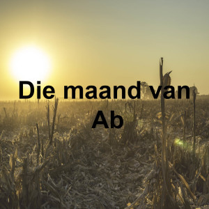 Die maand van Ab.