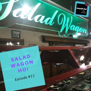 Salad Wagon Ho!