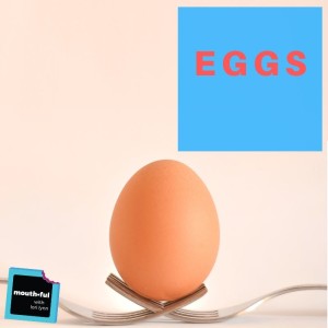 Eggs