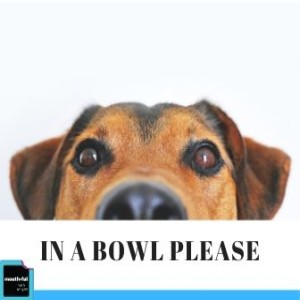 In the Bowl, Please