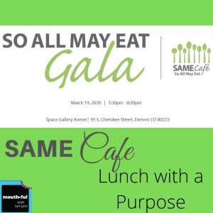 SAME Cafe...Lunch with a Purpose