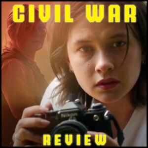 Civil War (2024) Review