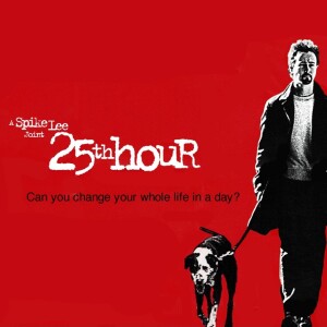 25th Hour (2002) Review