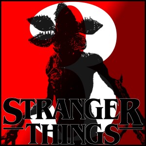 Stranger Things - Season 3 - Chapter's 4, 5, & 6 (Review)