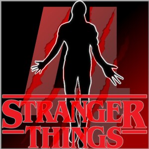 Stranger Things - 403 - The Monster and The Superhero (Review)
