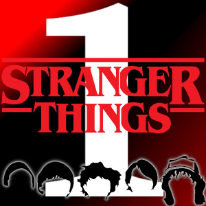 Stranger Things - Chapter One: The Vanishing Of Will Byers (Review)