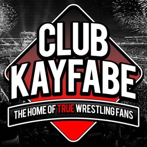 Club Kayfabe WrestleTalk 8/21/20: It's a Nerd Out