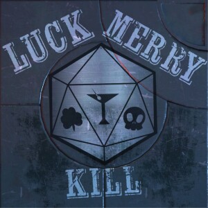 Luck, Merry, Kill - Age of Piracy - Ep 1 - The Pirate's Life