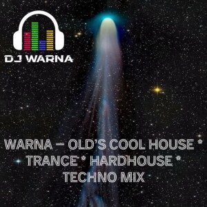 73. Warna - House * Trance * Hardhouse * Techno July Mix