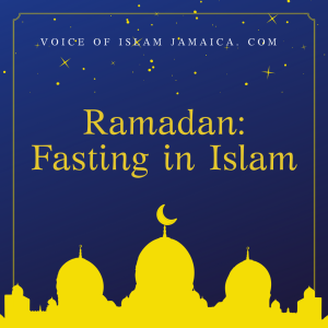 Ramadan: Fasting in Islam