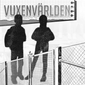 Vuxenvärlden - Intromusik