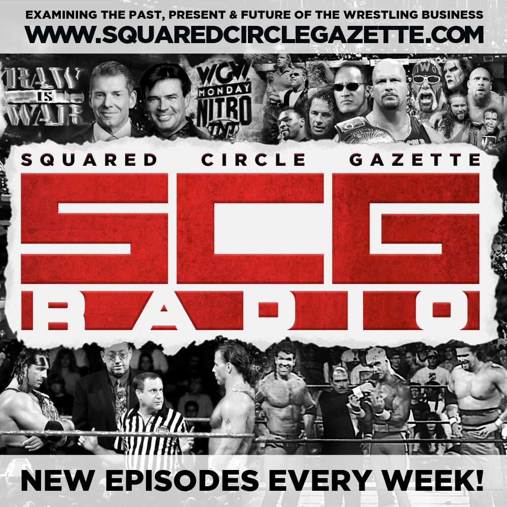 SCG Radio #134 - WrestleMania 34 Weekend and Beyond