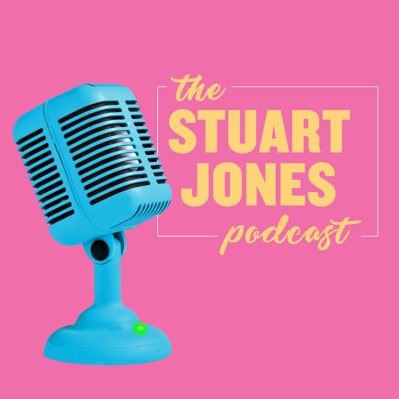 The Stuart Jones Podcast
