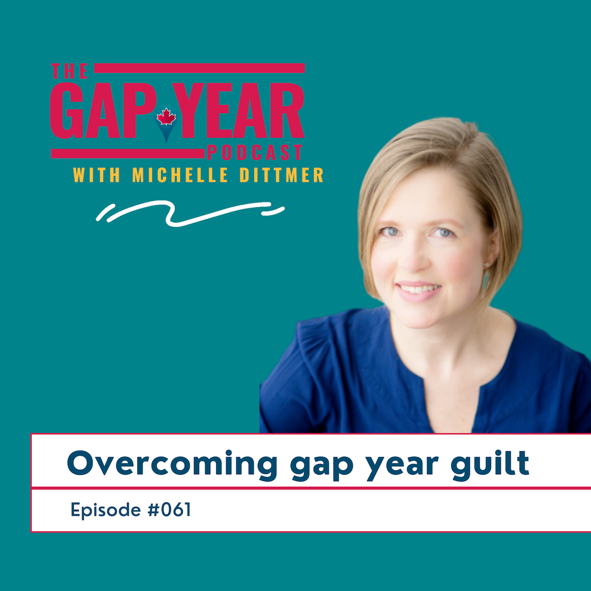 The Gap Year Podcast