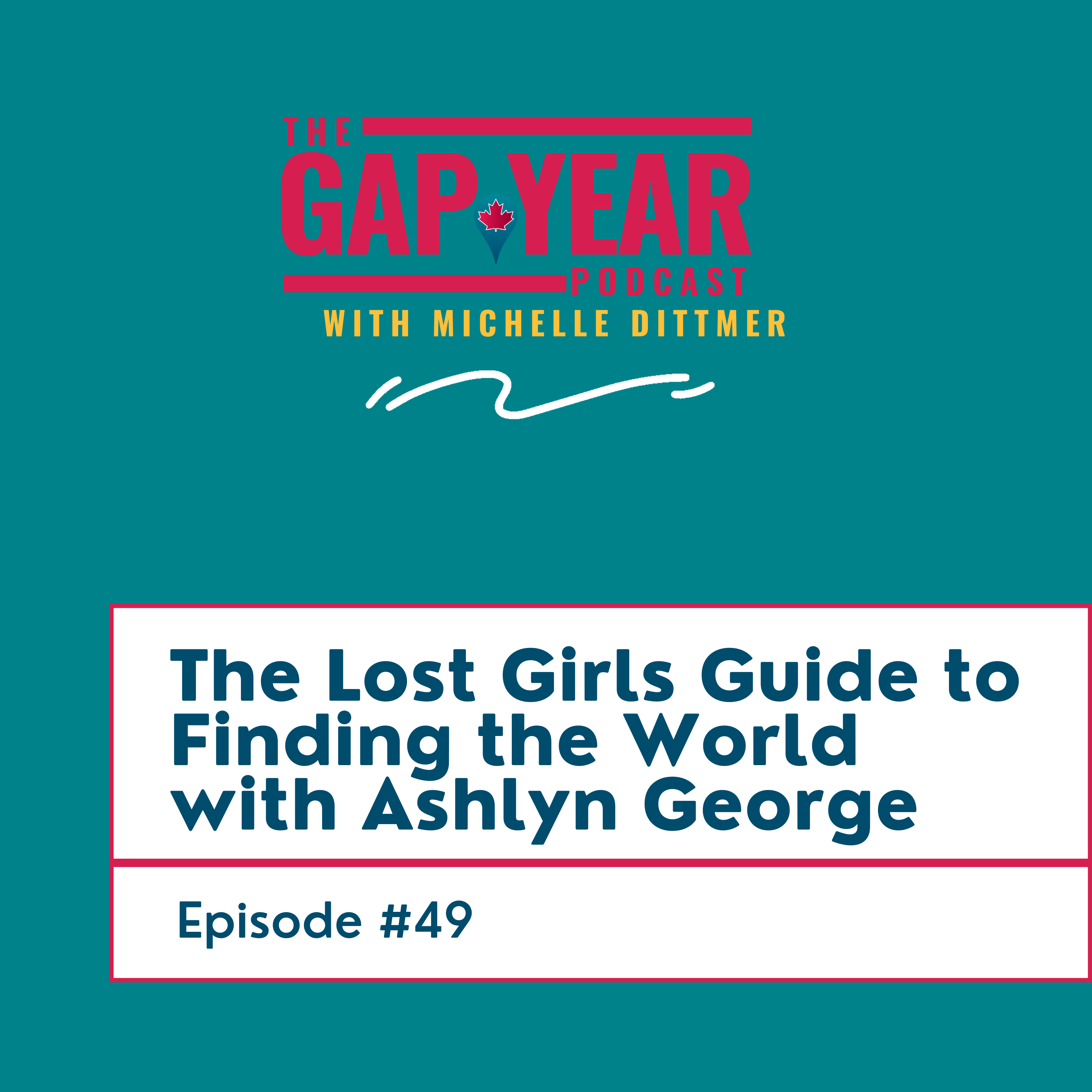 The Gap Year Podcast