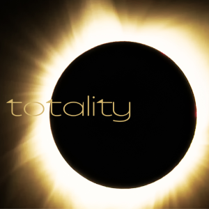 totality - the heavens and the earth - stephen ambrose