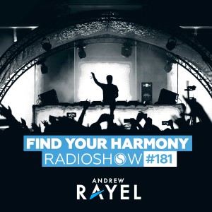 Find Your Harmony Radioshow #181 (incl. Ciaran McAuley Guestmix)