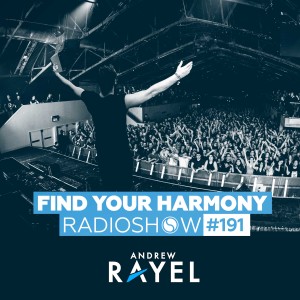 Find Your Harmony Radioshow #191