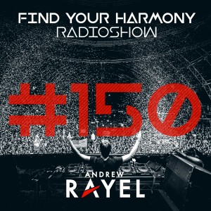 Find Your Harmony Radioshow #150 (Part 2, incl. Classic Mix)