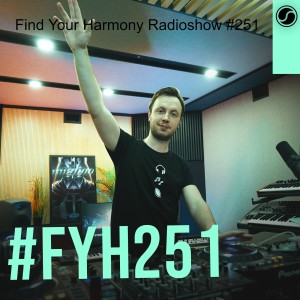 Find Your Harmony Radioshow #251