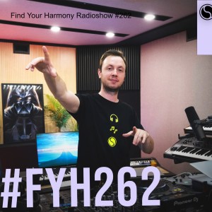 Find Your Harmony Radioshow #262